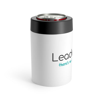 Leadership Can Holder — Insulated Beverage Cooler with “There’s no i in leadership” Design