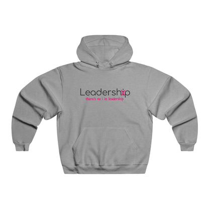 Hoodie — "there's no i in leadership" Motivational Pullover